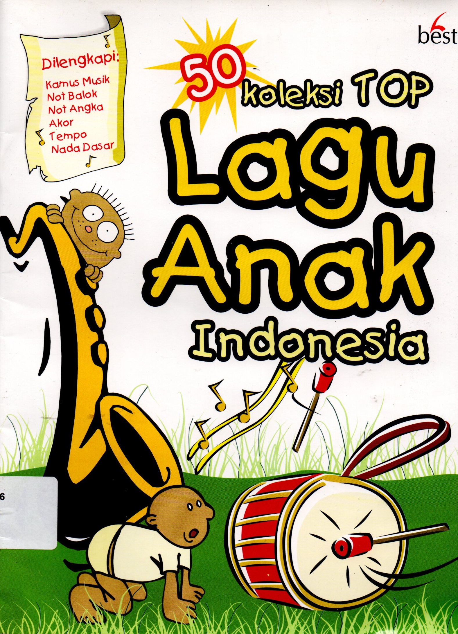 Sampul 50 Koleksi Top Lagu Anak Indonesia / Penyunting : Lisa Esti Puji Hartanti
