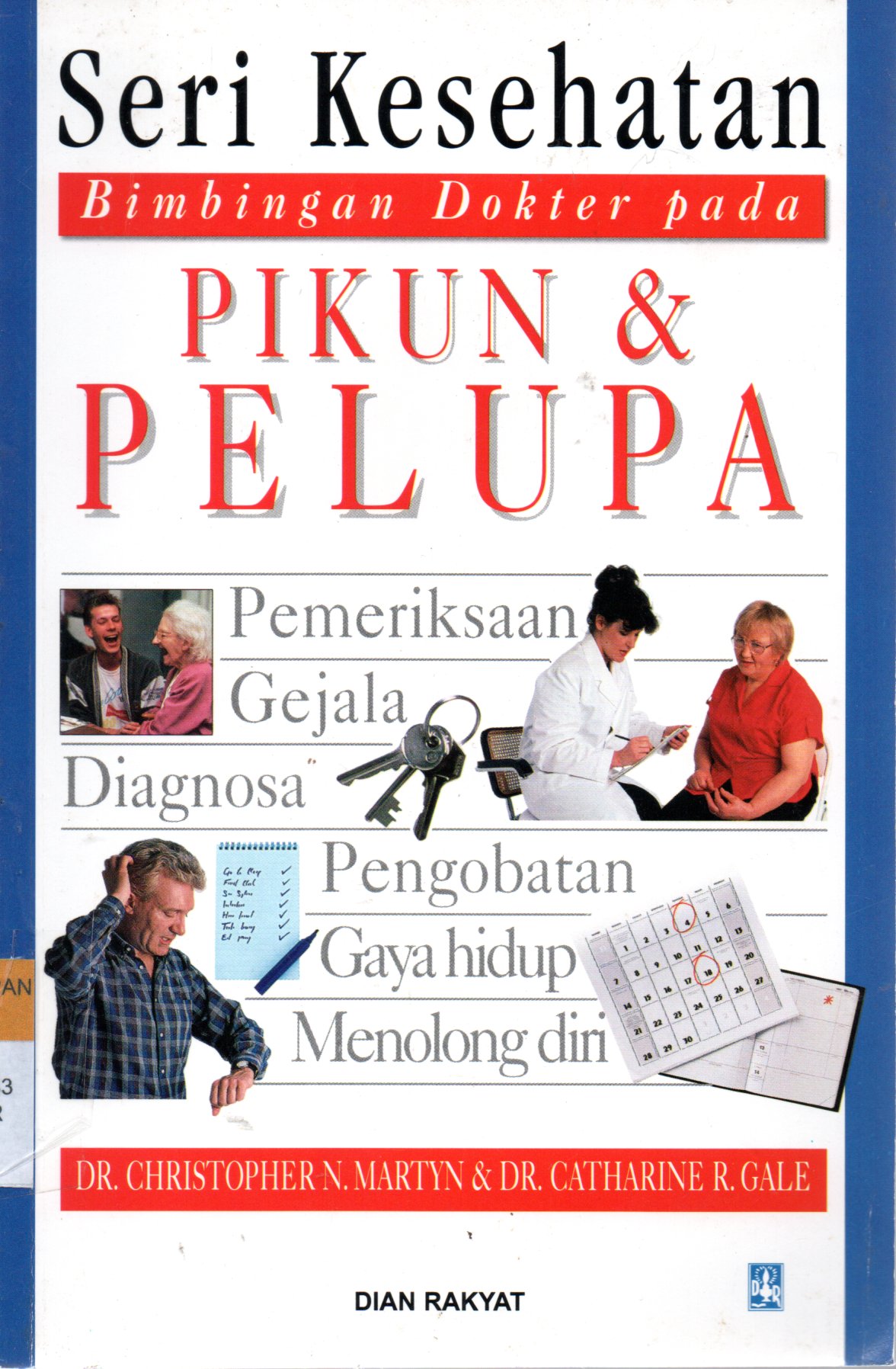 Sampul Pikun dan Pelupa :  Seri Kesehatan Bimbingan Dokter pada
