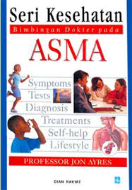Sampul Seri Kesehatan Bimbingan Dokter pada Asma / Professor Jon Ayres