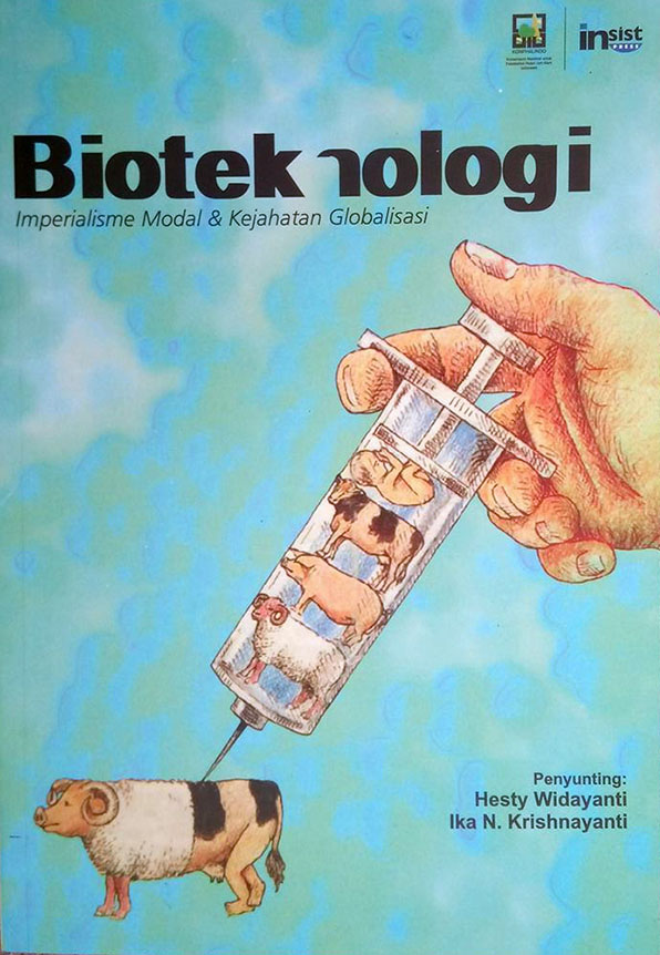 Sampul Bioteknologi :  Imperialisme Modal & Kejahatan Globalisasi