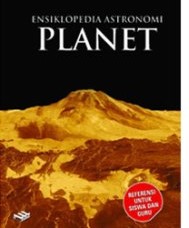 Sampul Ensiklopedia Astronomi Planet / Rohmad Haryadi, S. Si.