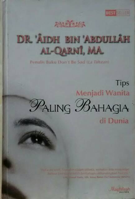 Sampul Tips Menjadi Wanita Paling Bahagia di Dunia / Penerjemah: Tajuddin, Editor: Khoironi, Yuni Listiani