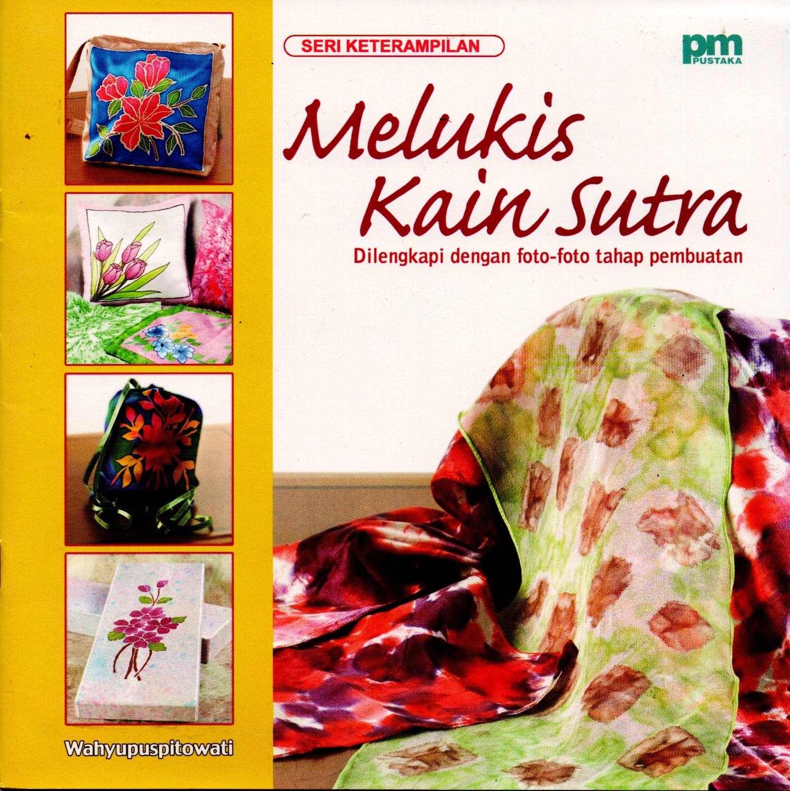 Sampul Melukis Kain Sutra / Wahyupuspitowati