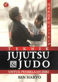 Sampul Teknik Jujutsu & Judo :  untuk Pembelaan Diri