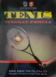 Sampul Tenis Tingkat Pemula / Penerjemah: Dian Ruslaini