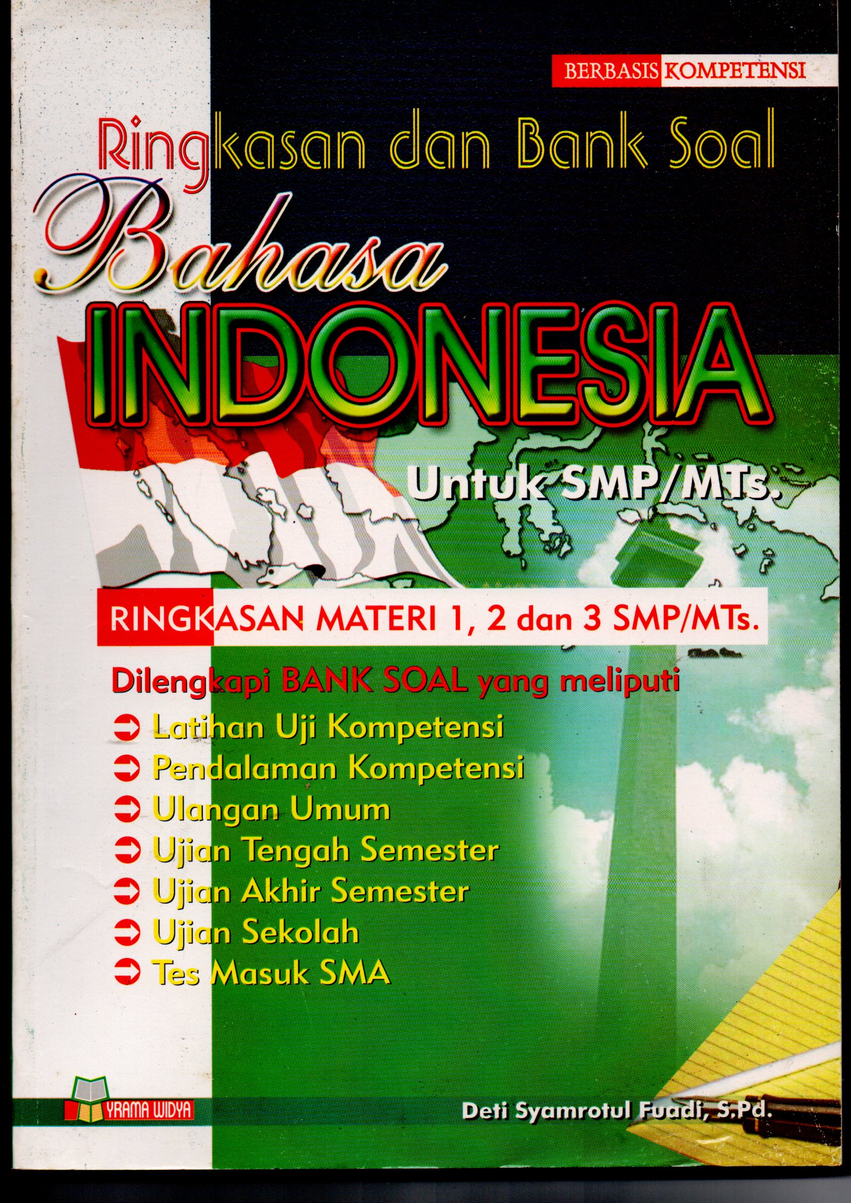 Sampul Ringkasan dan Bank Soal Bahasa Indonesia :  Untuk SMP/MTs
