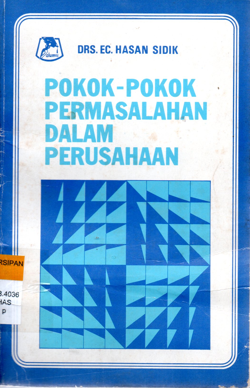 Sampul Pokok-Pokok Permasalahan dalam Perusahaan