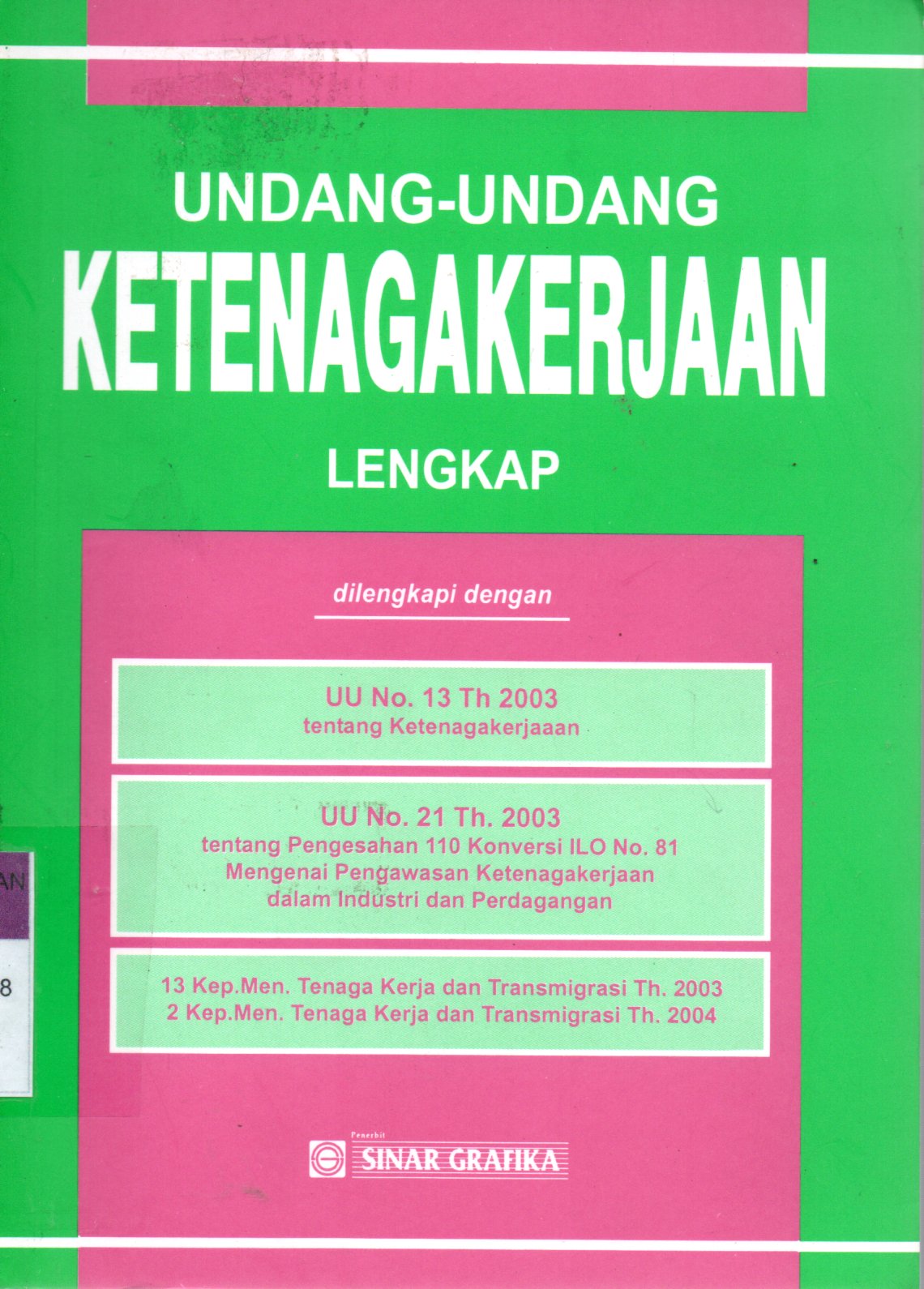 Sampul Undang-Undang Ketenagakerjaan Lengkap