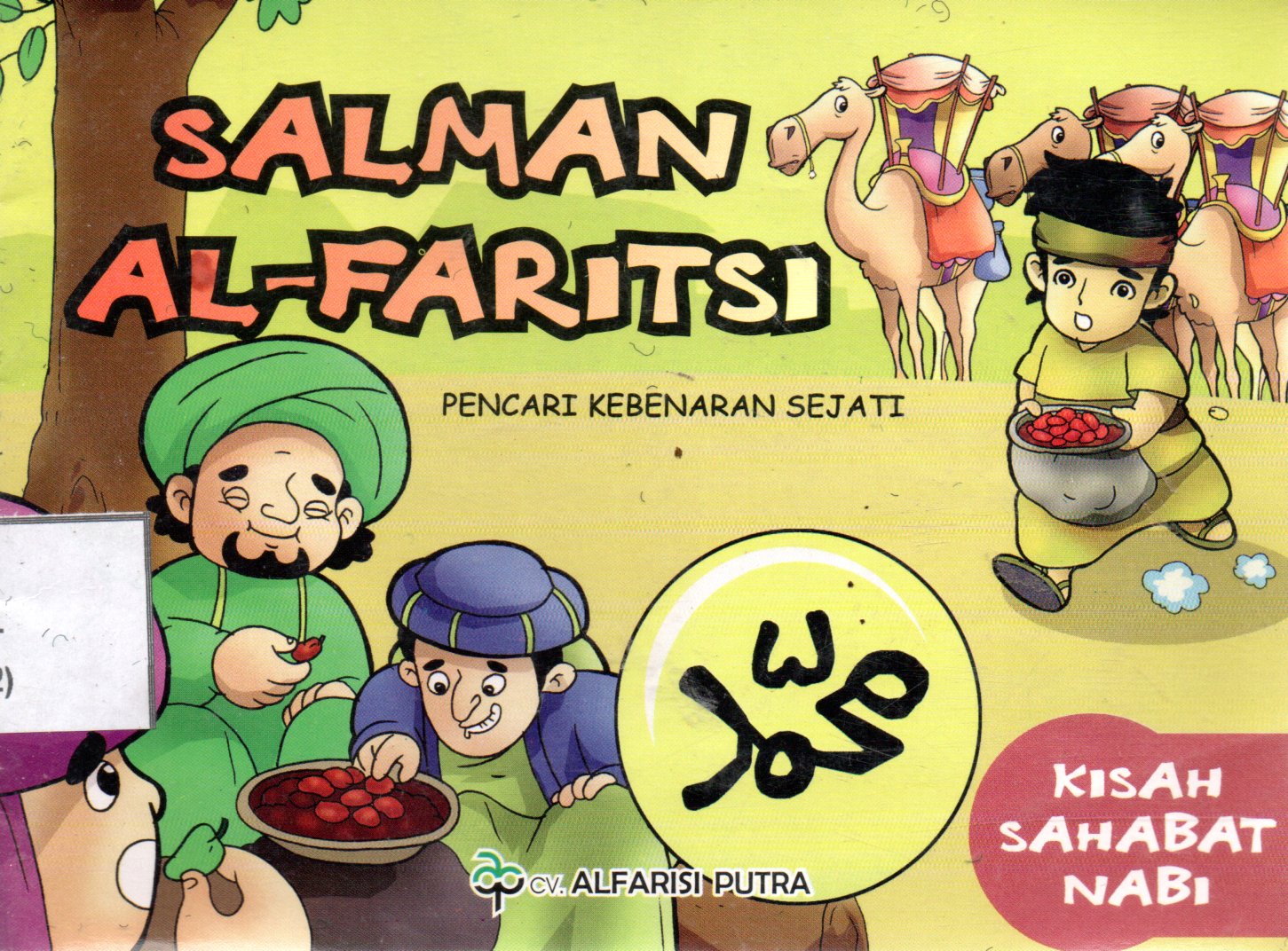 Sampul Salman Al-Faritsi :  Pencari Kebenaraan Sejati