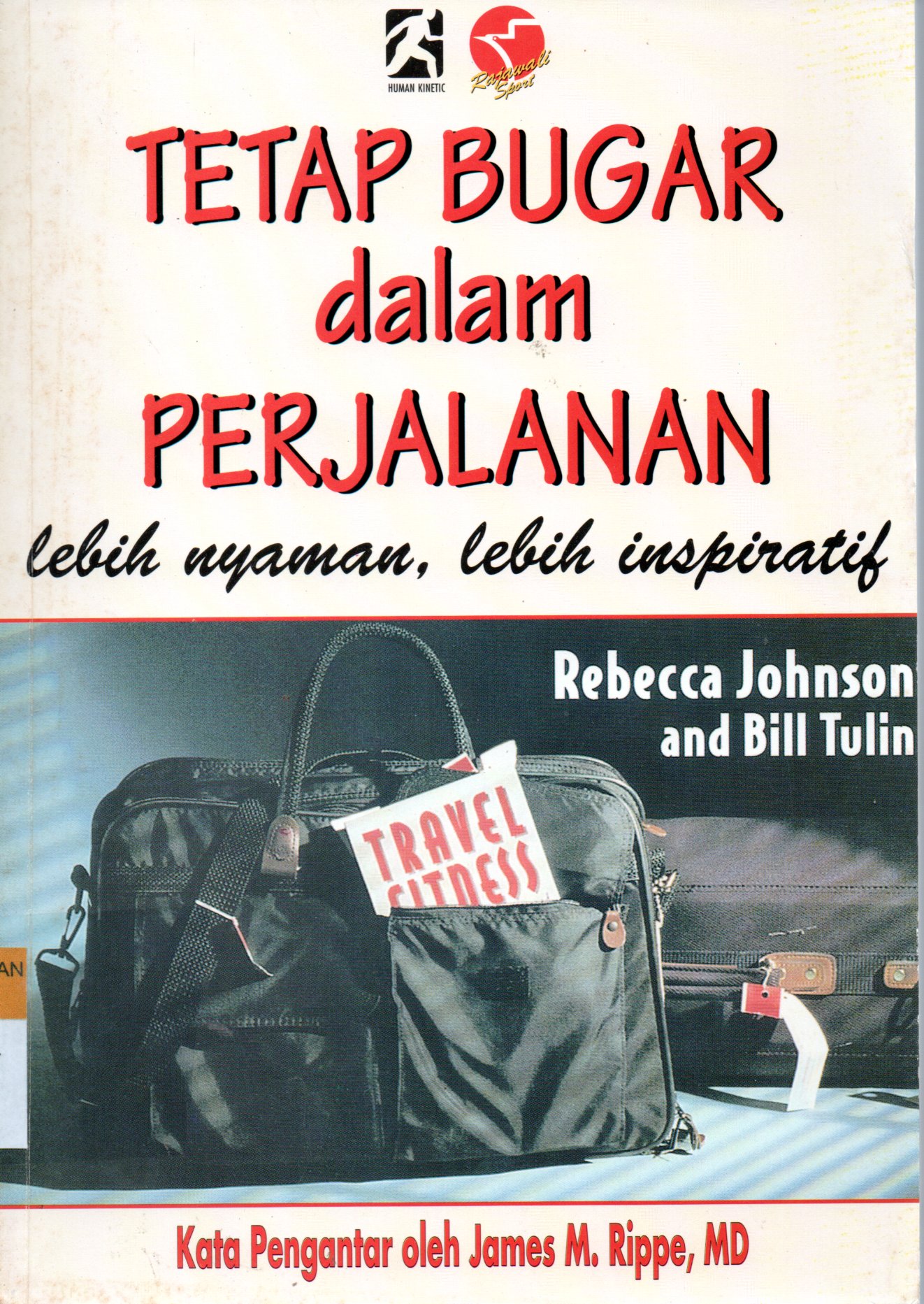 Sampul Tetap Bugar dalam Perjalanan / Penerjemah: Jamal Habib