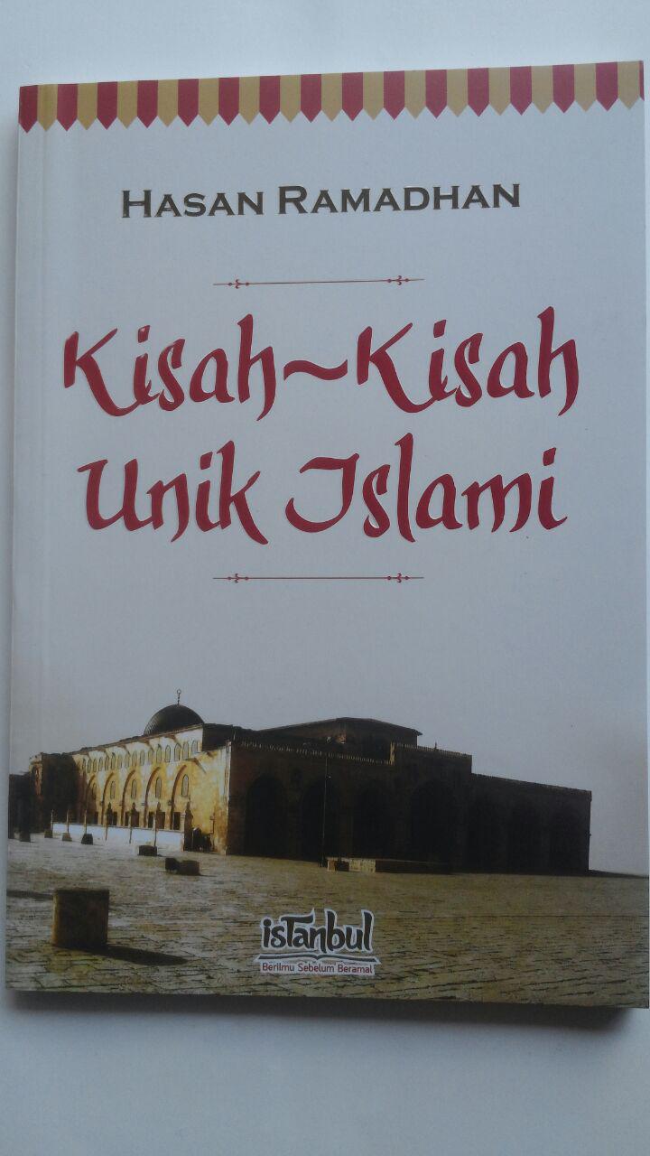 Sampul Kisah-Kisah Unik Islami / Hasan Ramadhan