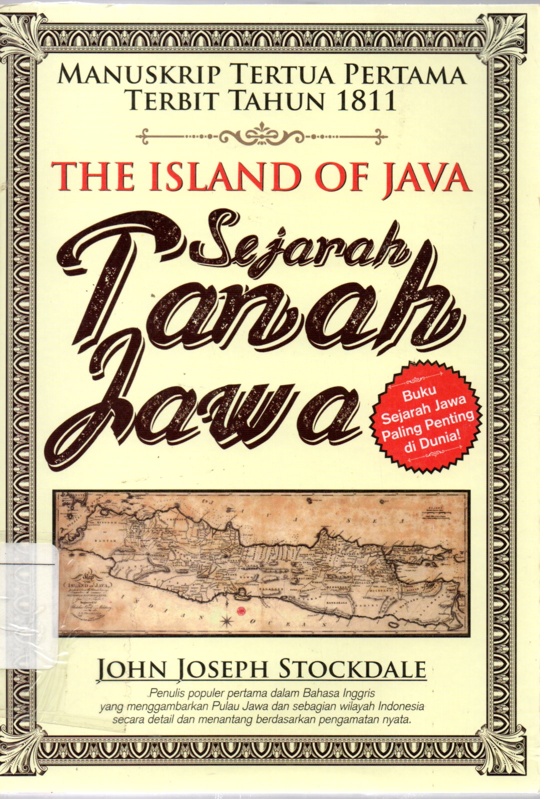 Sampul The Island of Java :  Sejarah Tanah Jawa / Penerjemah: Ira Puspitorini, An Ismanto