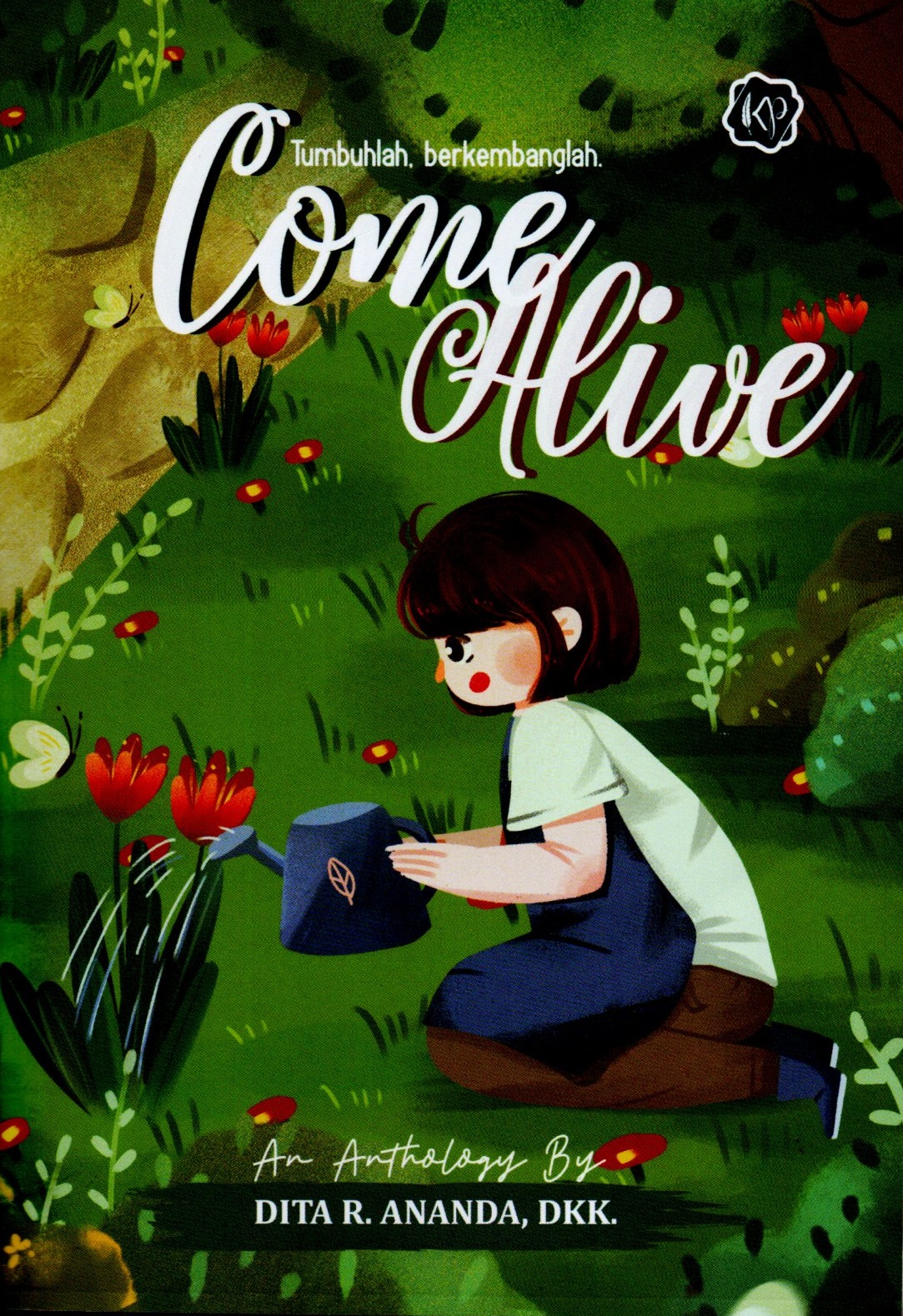 Sampul Come Alive / Dita R. Ananda, dkk