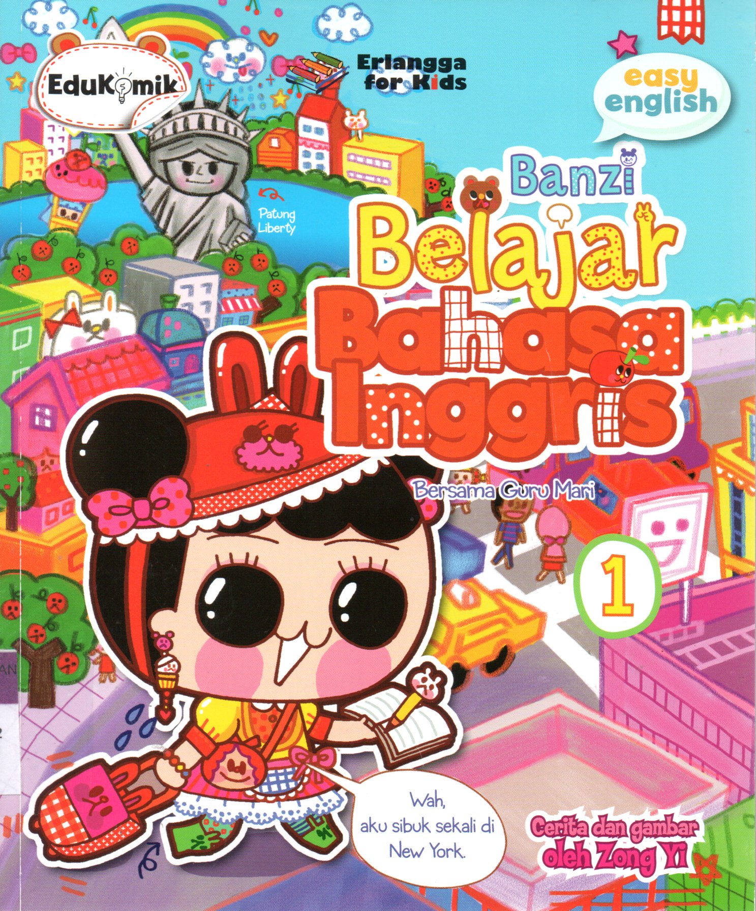 Sampul Banzi Belajar Bahasa Inggris :  Bersama Guru Mari / Penerjemah: Tya Aditya Irfan