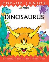 Sampul Dinosaurus :  Petualangan Seru di Dunia Dinosaurus / Editor: Danu Nugraha, Rani Nuraeni; Penerjemah: Hertriani Agustine