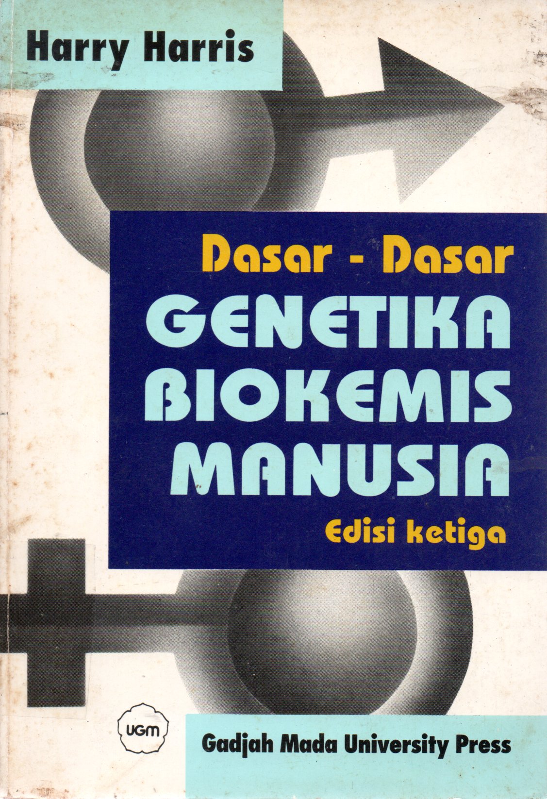 Sampul Dasar-Dasar Genetika Biokemis Manusia
