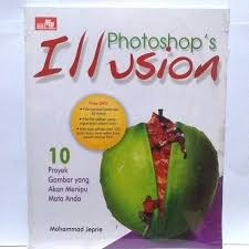 Sampul Photoshop's Illusion / Mohammad Jeprie