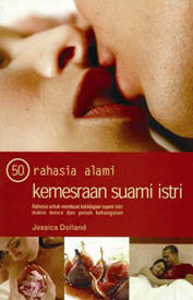 Sampul 50 Rahasia Alami Kemesraan Suami Istri / Editor: Theresia Vini Susiany