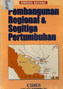 Sampul Pembangunan Regional & Segitiga Pertumbuhan :  Konvesi Nasional / CidesKonvesi Nasional
