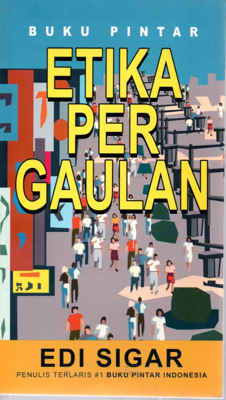 Sampul Buku Pintar :  Etika Pergaulan
