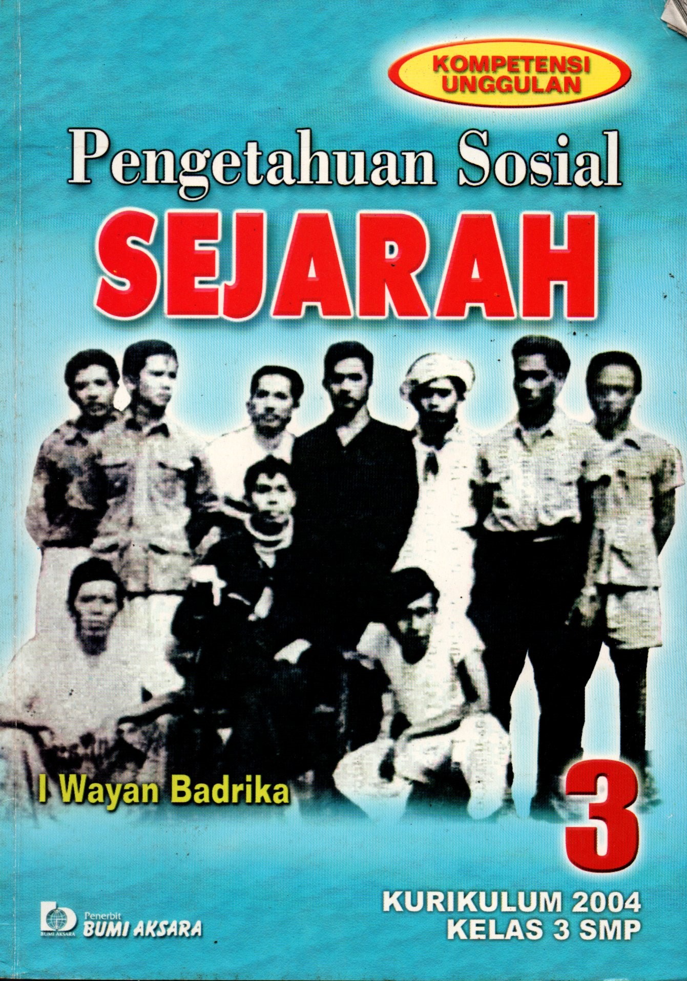 Sampul Pengetahuan Sosial Sejarah :  untuk SMP Kelas 3
