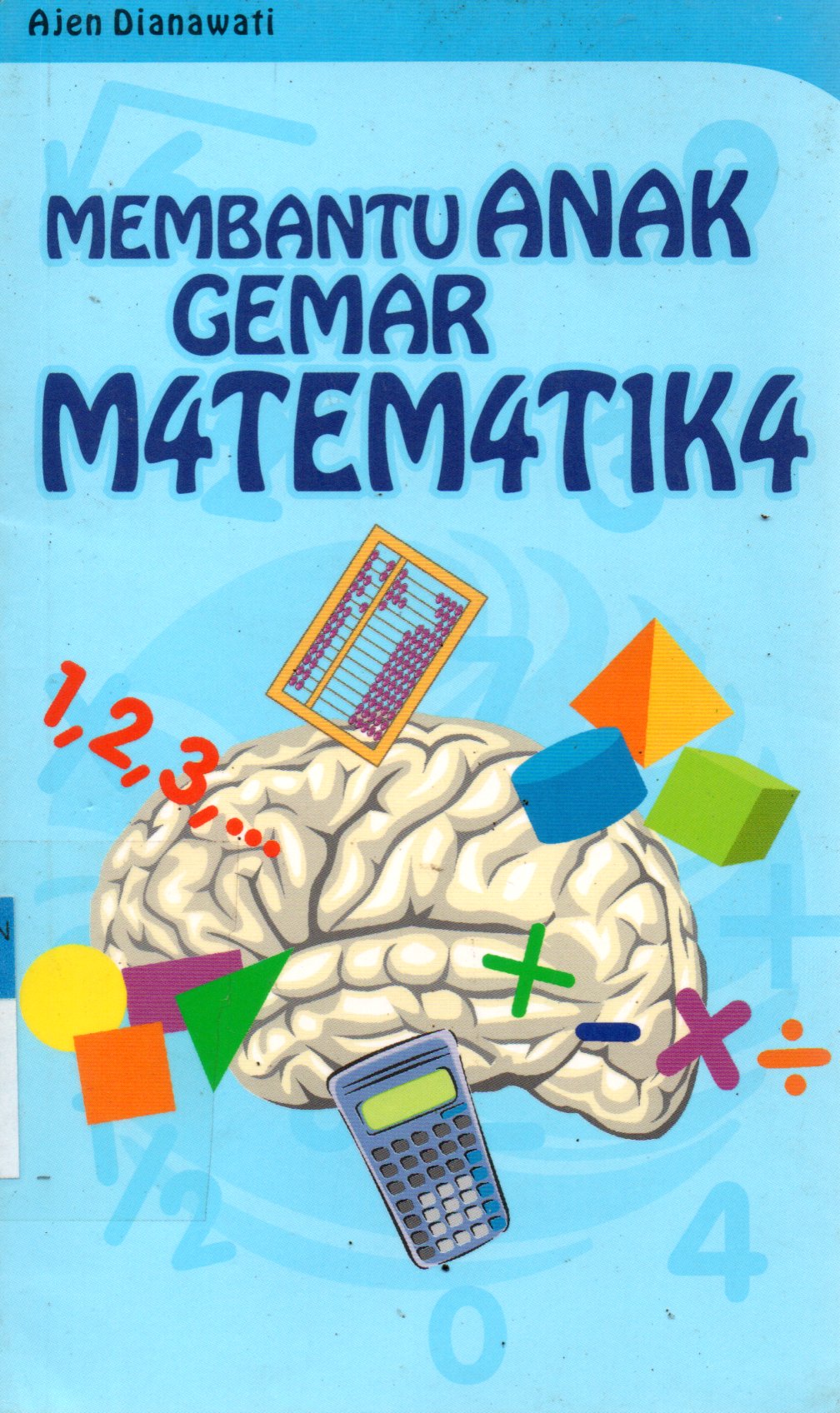 Sampul Membantu Anak Gemar Matematika
