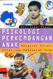 Sampul Psikologi Perkembangan Anak :  Mengenal Sifat, Bakat, dan Kemampuan Anak / Reni Akbar - Hawadi