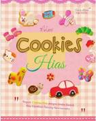 Sampul Cookies Hias :  Ragam Cookies Hias dengan Aneka Bentuk Bisa Dijadikan Peluang Berwirausaha / Melani