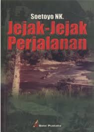 Sampul Jejak-Jejak Perjalanan / Soetoyo NK