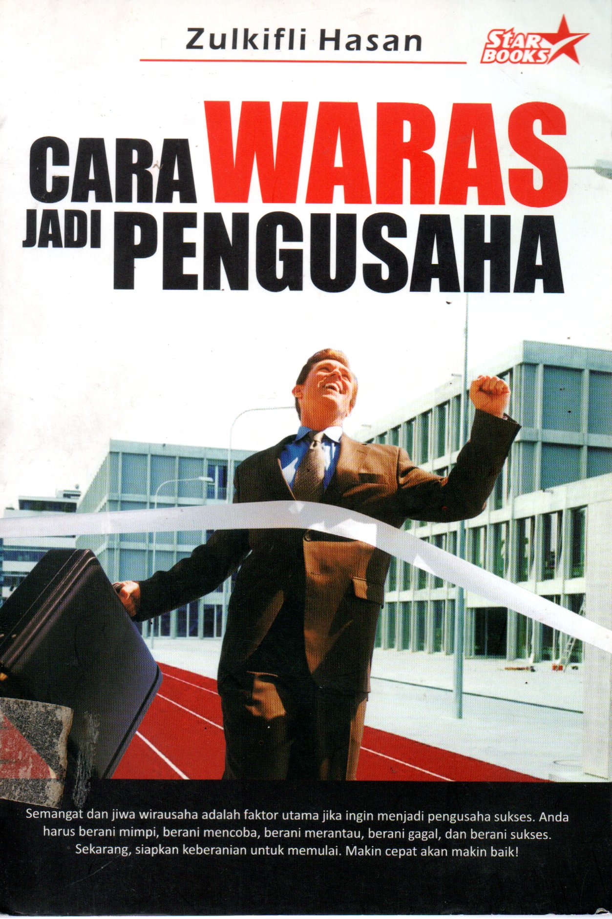 Sampul Cara Waras Jadi Pengusaha / Editor: Rose Kusumaningratri
