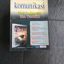 Sampul Jurnal Ikatan Sarjana Komunikasi Indonesia :  Pers Indonesia Era Transisi / Ikatan Sarjana Komunikasi Indonesia