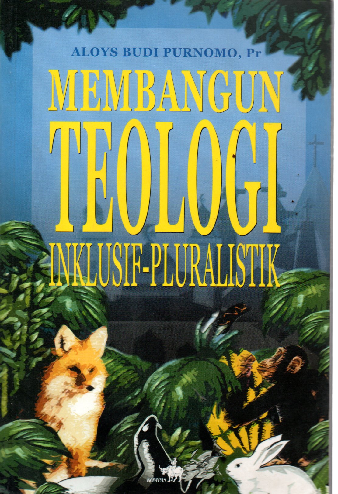 Sampul Membangun Teologi Inklusif-Pluralistik