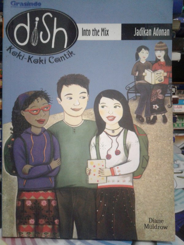 Sampul Seri Koki-Koki Cantik :  Dish 04 : Jadikan Adonan / Diane Muldrow