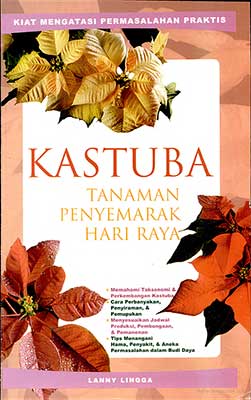 Sampul Kastuba :  Tanaman Penyemarak Hari Raya / Lanny Lingga