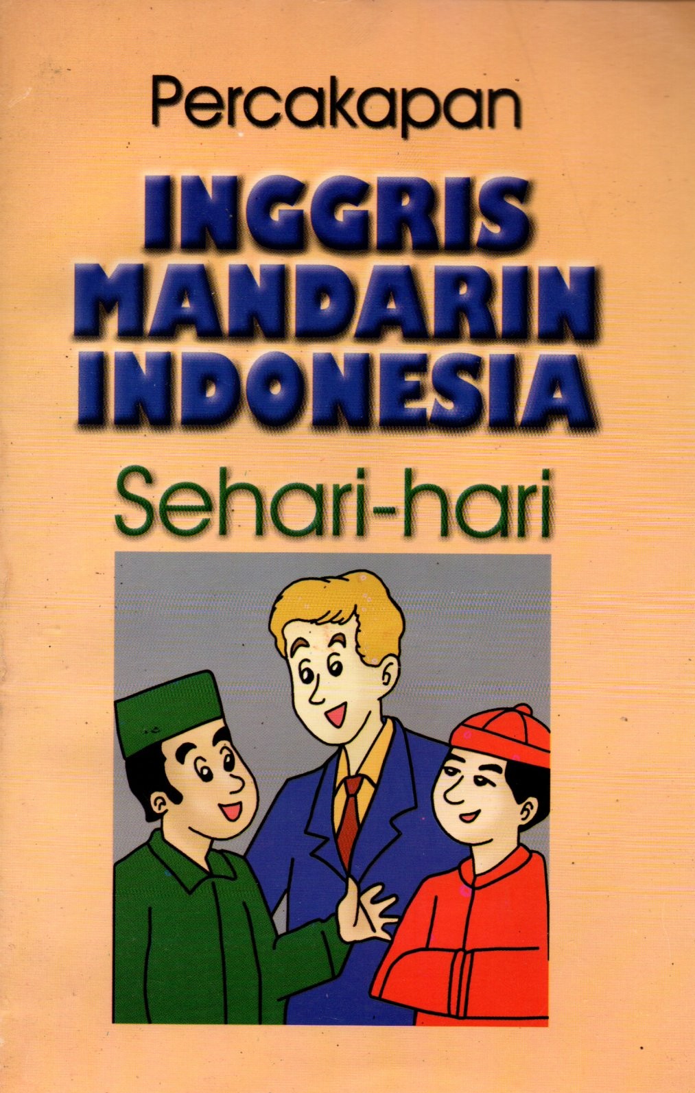 Sampul Percakapan Inggris Mandarin Indonesia Sehari-Hari
