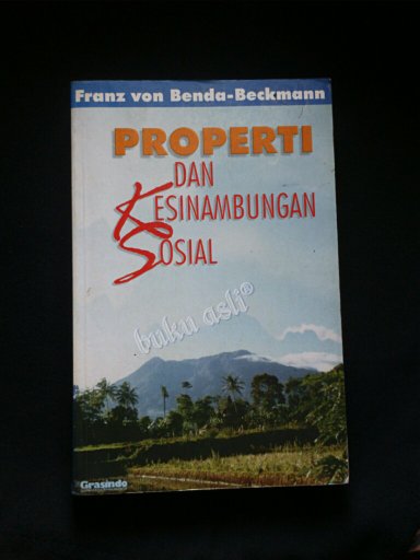 Sampul Properti Dan Kesinambungan Sosial / Franz Von Benda-Beckmann