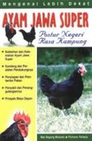 Sampul Ayam Jawa Super :  Postur Negeri Rasa Kampung / Mas Bagong, Purnomo Raharjo