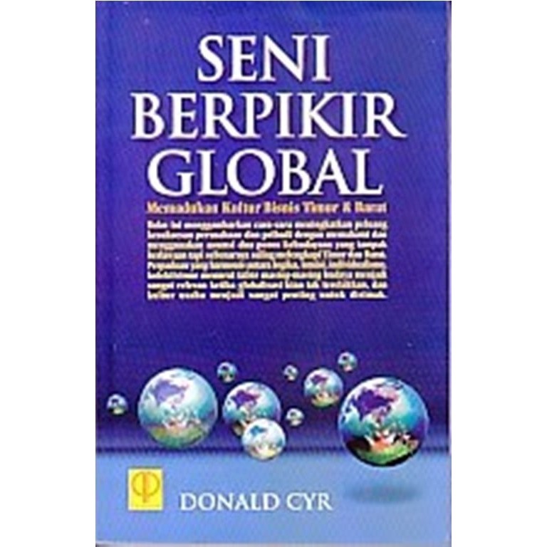 Sampul Seni Berpikir Global :  Memaduka Kultur Bisnis Timur & Barat