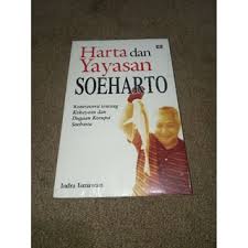 Sampul Harta dan Yayasan Soeharto :  - / Indra Ismawan