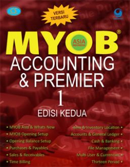 Sampul MYOB :  Accounting & Premier 1 Edisi Kedua / Ali Mahmudi