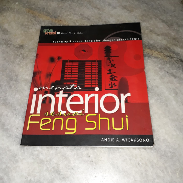 Sampul Menata Interior Sesuai Feng Shui / Andie A. Wicaksono