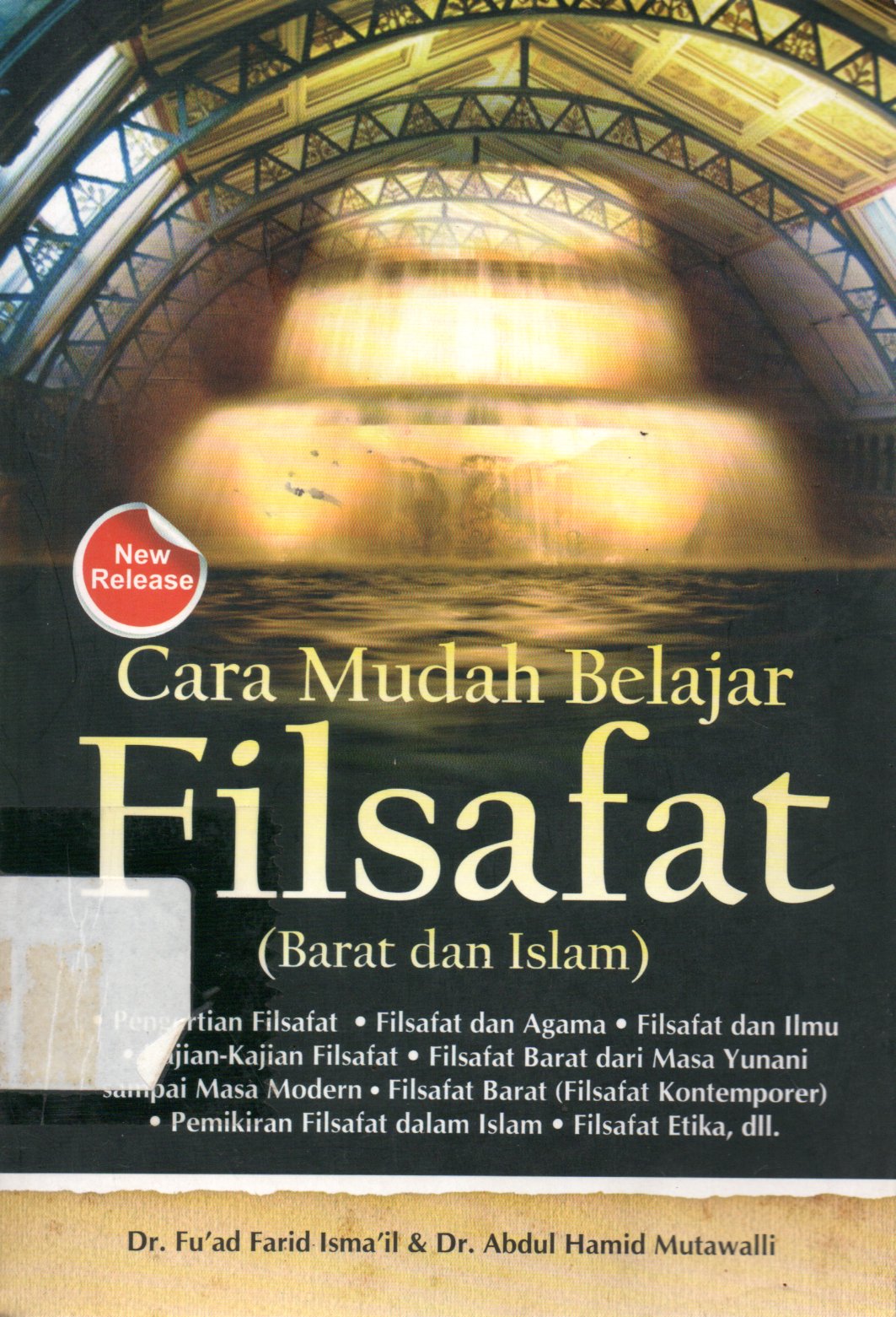 Sampul Cara Mudah Belajar Filsafat :  Barat dan Islam / Penerjemah: Didin Faqihudin, Penyunting: Umar Bukhori dan Hamka
