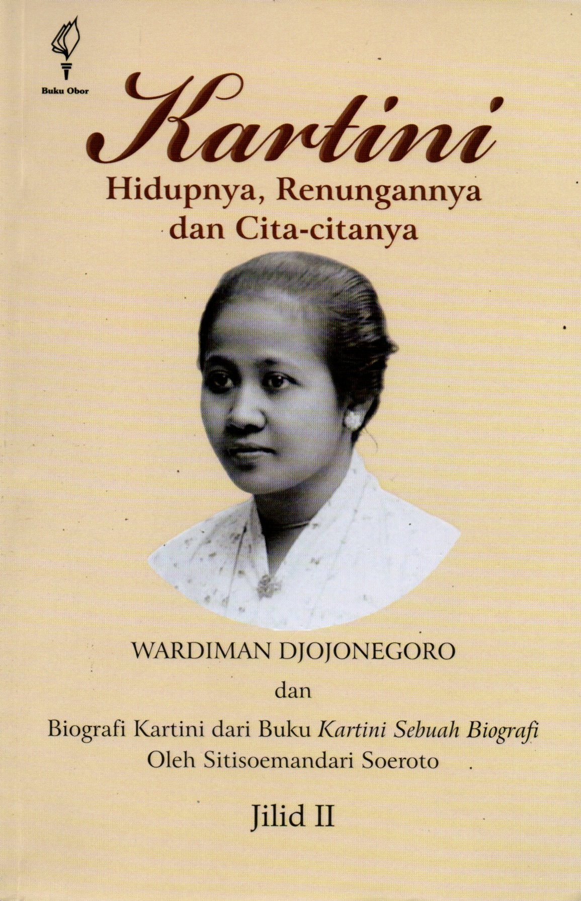 Sampul Kartini :  Hidupnya, Renungannya dan Cita-Citanya