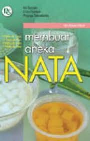 Sampul Membuat Aneka Nata / Ani Suryani, Erliza Hambali, Prayoga Suryadarma