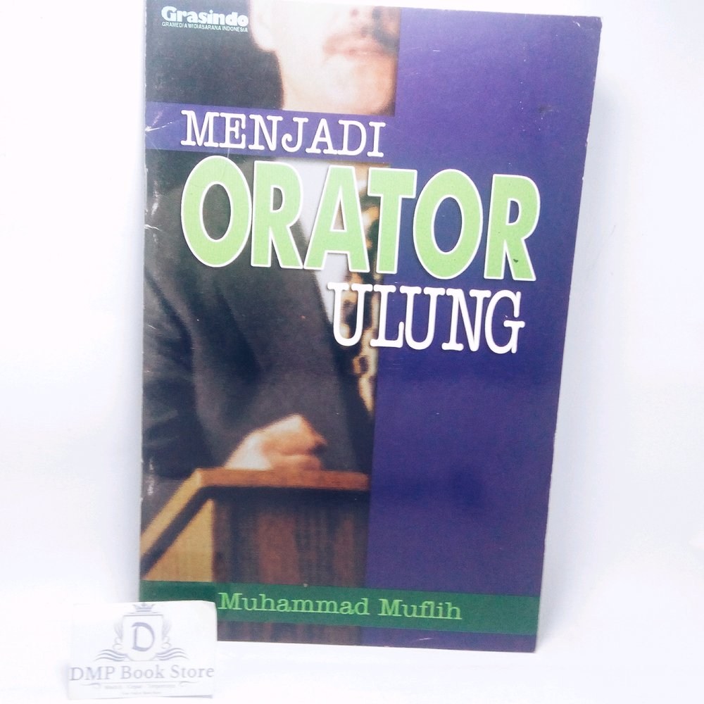 Sampul Menjadi Orator Ulung / Muhammad Muflih