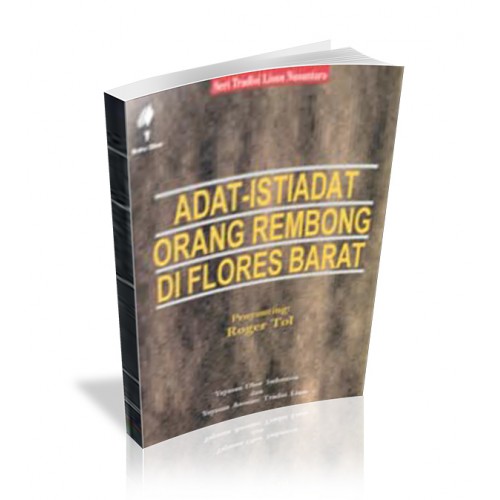 Sampul Adat-Istiadat Orang Rembong di Flores Barat / Ignatius Egi Dadu