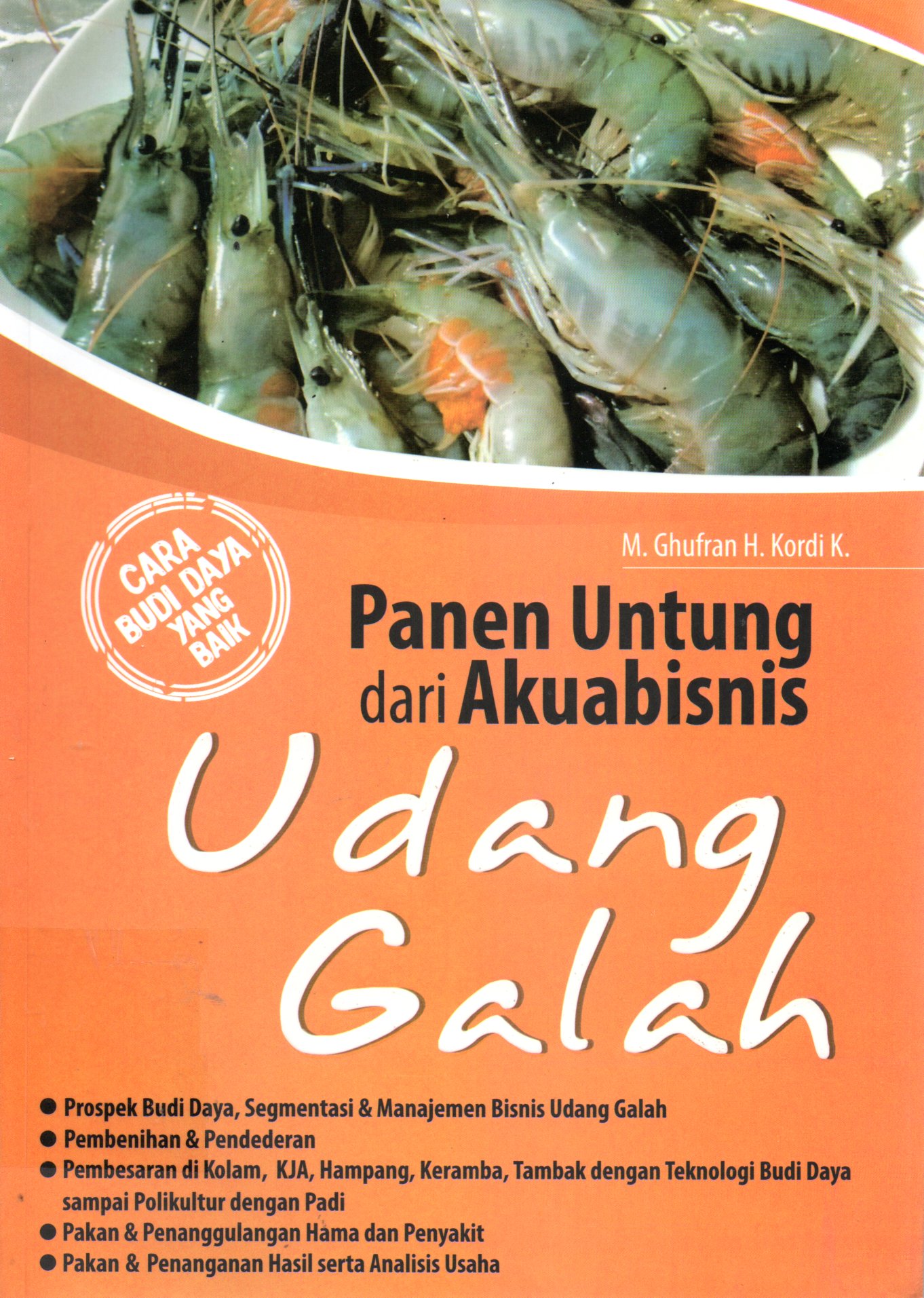 Sampul Panen Untung dari Akuabisnis Udang Galah / Editor: Fl. Sigit Suyantoro