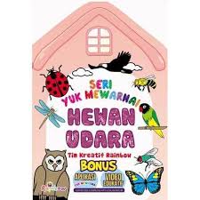 Sampul Seri Yuk Mewarnai :  Hewan Udara / Editor: Puri Indraswari