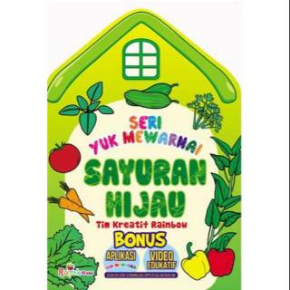 Sampul Seri yuk mewarnai sayuran hijau / Tim kreatif rainbow