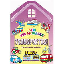 Sampul Seri Yuk Mewarnai Transportasi / Tim Kreatif Rainbow